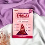 Tuntunan Shalat Wajib dan Sunnah Untuk Muslimah – DGV